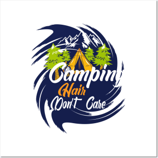 Camping Hair don't care, beautiful Camping design Posters and Art